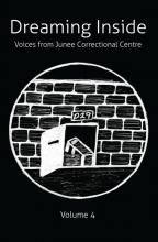 Dreaming Inside: Voices from Junee Correctional Centre Volume 4