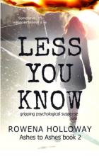 Less You Know