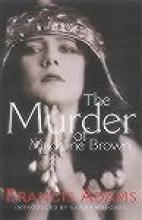 The Murder of Madeline Brown