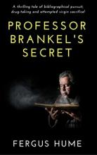 Professor Brankel's Secret: A Psychological Story