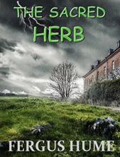 The Sacred Herb: A British Murder Mystery