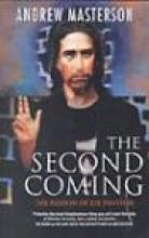 Second Coming, The: the passion of Joe Panther