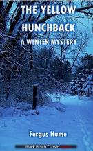 The Yellow Hunchback: A Winter Mystery