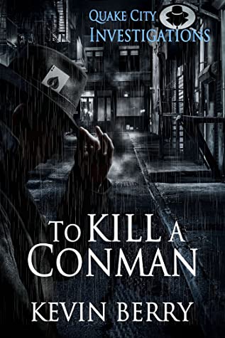 To Kill A Conman