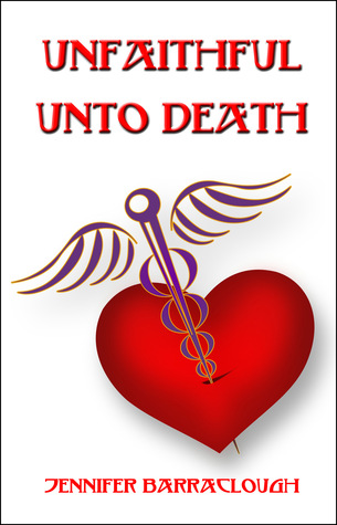 Unfaithful Unto Death