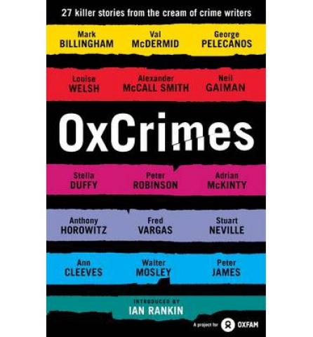 OxCrimes: 27 Killer Stories from the Cream of Crimewriters