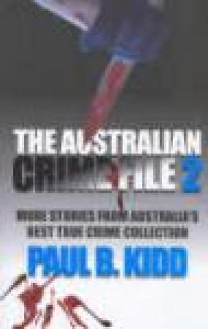 The Australian Crime File 2
