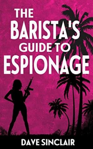 The Barista's Guide to Espionage