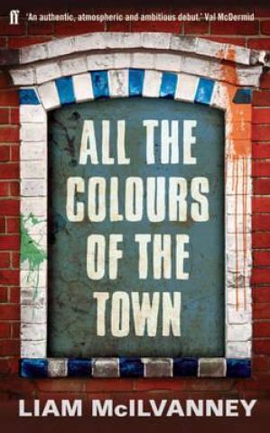 All the Colours of the Town