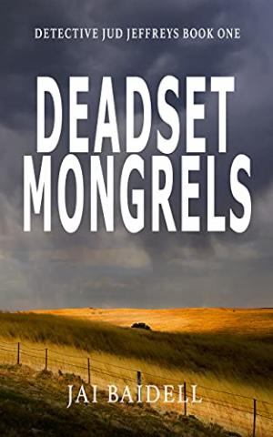 Deadset Mongrels