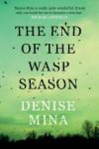 The End of the Wasp Season