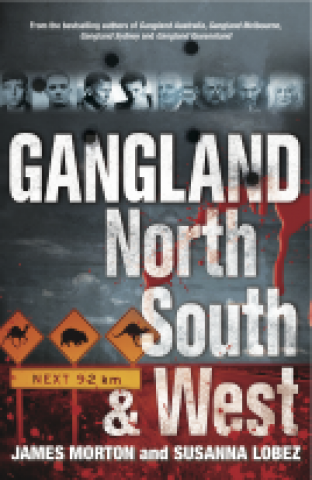 Gangland North South & West