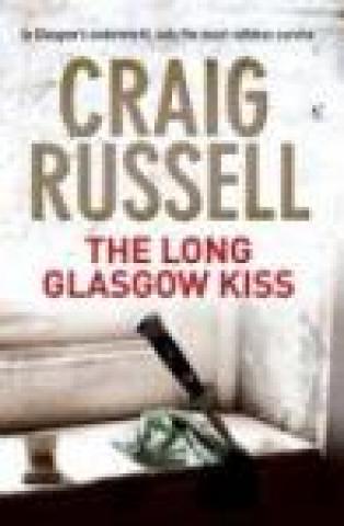 The Long Glasgow Kiss