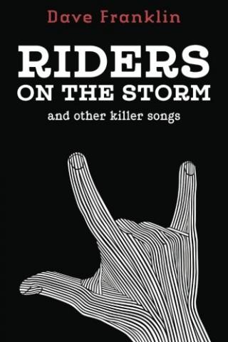Riders on the Storm and other Killer Songs