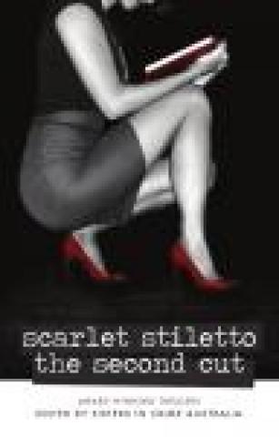 Scarlet Stiletto - The Second Cut