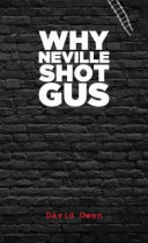 Why Neville Shot Gus