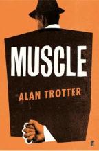 Alan Trotter’s dazzling debut noir novel.