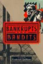 Bankrupts and Bandits