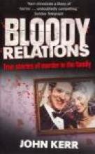 Bloody Relations