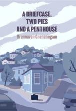 A Briefcase, Two Pies and a Penthouse