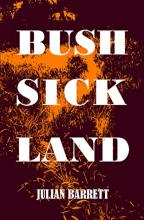 Bush Sick Land