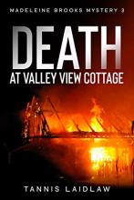 Death at Valley View Cottage
