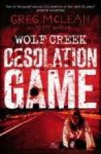 Desolation Game: Wolf Creek Book 2