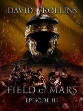 Field of Mars Episode 3