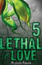 Lethal in Love: Episode 5