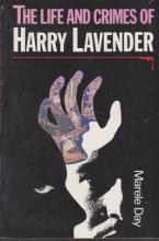 The Life and Crimes of Harry Lavendar