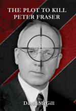 The Plot to Kill Peter Fraser