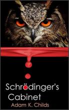 Schrödinger’s Cabinet