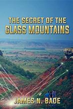 The Secret of the Glass Mountains