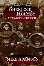 Sherlock Holmes: A Tradition of Evil