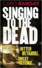 Singing to the Dead
