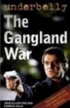 Underbelly - The Gangland War