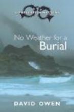No Weather for a Burial